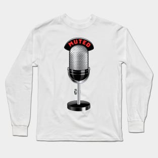 You are muted - microphone off Long Sleeve T-Shirt